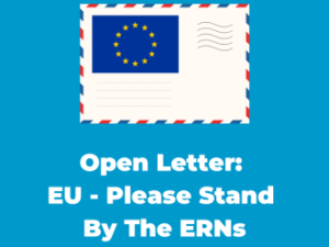 Open Letter: EU – Please Stand By The ERNs