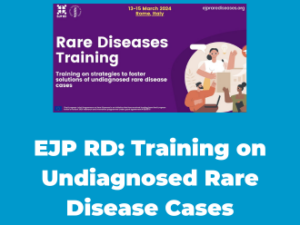 EJP RD: Training on Undiagnosed Rare Disease Cases