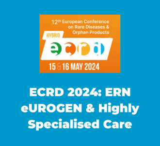 ECRD 2024: ERN eUROGEN Involved Regarding Highly Specialised Care