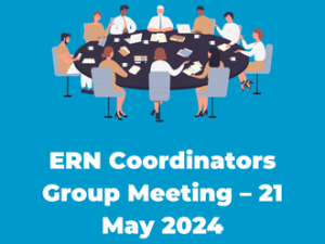 ERN Coordinators Group Meeting, Luxembourg – 21 May 2024