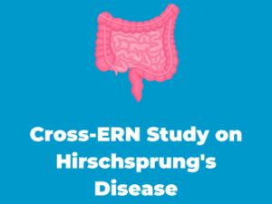 New Cross-ERN Study on Hirschsprung’s Disease Management