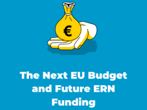 The Next EU Budget and Future ERN Funding